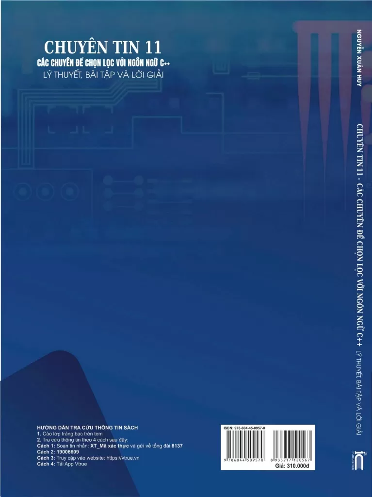 CHUYÊN TIN 11: CÁC CHUYÊN ĐỀ CHỌN LỌC VỚI NGÔN NGỮ C++ (Lý thuyết, bài tập và lời giải)
